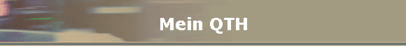 Mein QTH